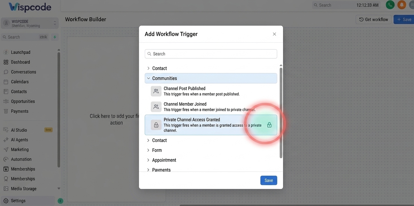 GoHighLevel Workflow Builder with Private Channel Access Granted trigger selected GoHighLevel Workflow Builder with Private Channel Access Granted trigger selected