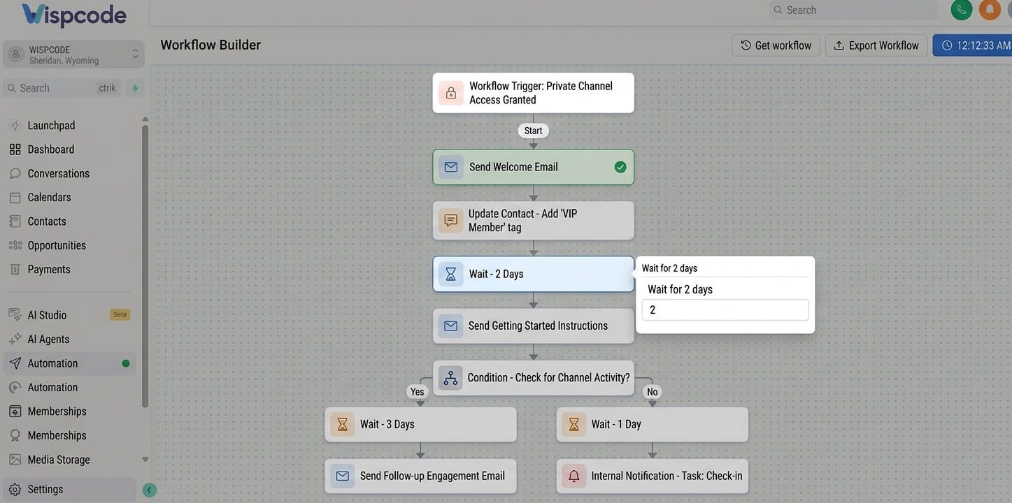 GoHighLevel private channel access workflow with welcome email and member follow-up GoHighLevel private channel access workflow with welcome email and member follow-up