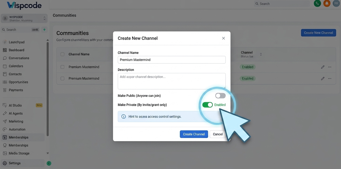 GoHighLevel Communities private channel setup with Private access enabled GoHighLevel Communities private channel setup with Private access enabled