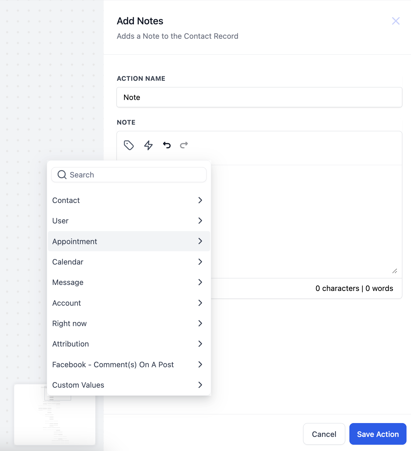 GoHighLevel Add Notes action with the custom value picker open showing Contact, User, Appointment, Calendar, Message, Account, Right now, Attribution and Custom Values groups GoHighLevel Add Notes action with the custom value picker open showing Contact, User, Appointment, Calendar, Message, Account, Right now, Attribution and Custom Values groups