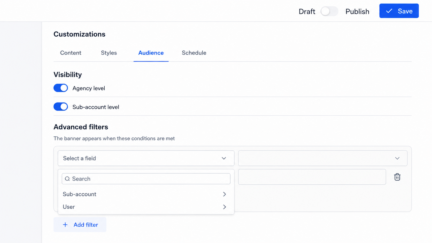 GoHighLevel Announcement Audience tab with sub-account targeting and Advanced filters GoHighLevel Announcement Audience tab with sub-account targeting and Advanced filters