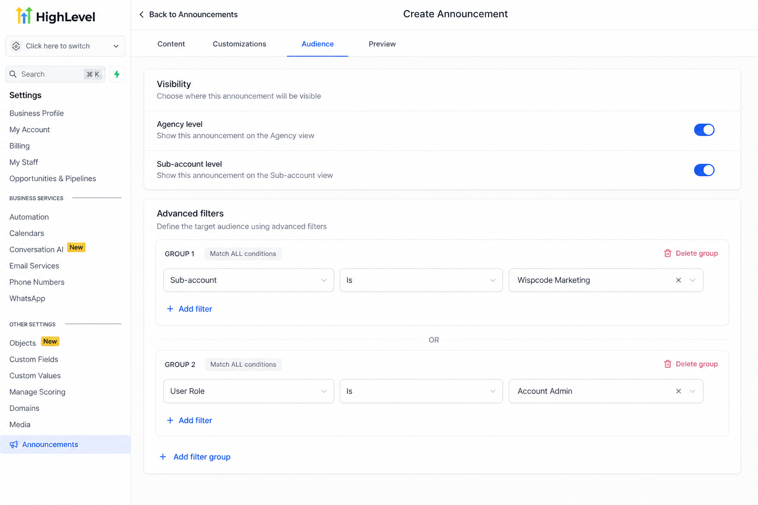 GoHighLevel Announcement Advanced filters with separate audience groups using OR logic GoHighLevel Announcement Advanced filters with separate audience groups using OR logic