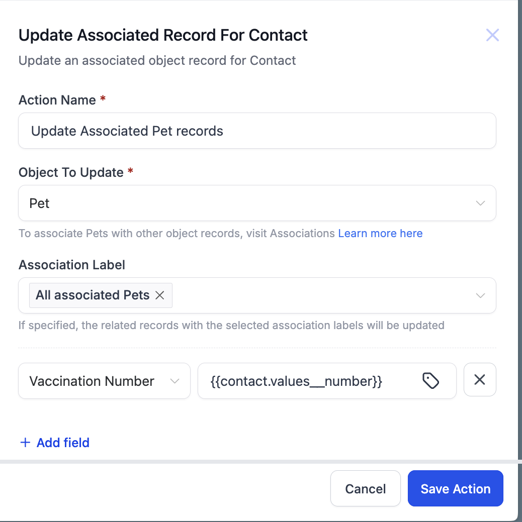 GoHighLevel Update Associated Record For Contact action panel showing an Object To Update dropdown set to Pet, an Association Label set to All associated Pets and a field row updating a Vaccination Number using a merge field GoHighLevel Update Associated Record For Contact action panel showing an Object To Update dropdown set to Pet, an Association Label set to All associated Pets and a field row updating a Vaccination Number using a merge field