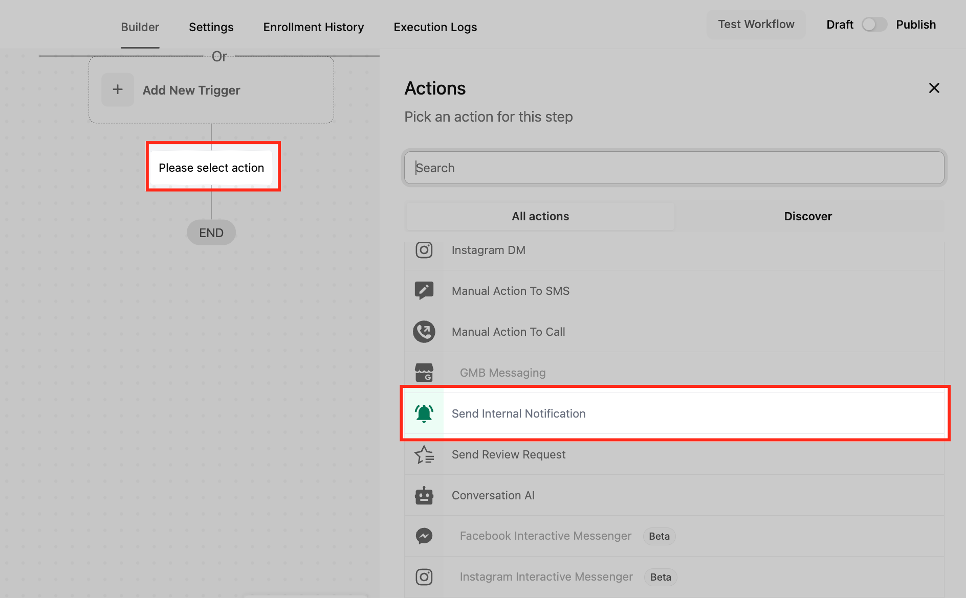 GoHighLevel workflow builder with the Actions panel open on the right and Send Internal Notification boxed in red, sitting below Manual Action To Call and above Send Review Request GoHighLevel workflow builder with the Actions panel open on the right and Send Internal Notification boxed in red, sitting below Manual Action To Call and above Send Review Request