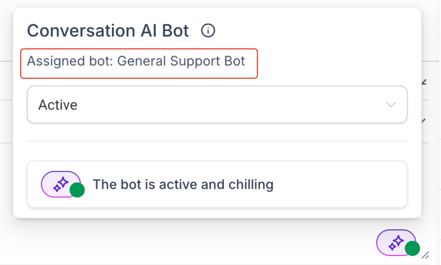 	GoHighLevel Conversations panel titled Conversation AI Bot showing Assigned bot General Support Bot highlighted in a red box, a status dropdown set to Active and a line underneath reading The bot is active and chilling