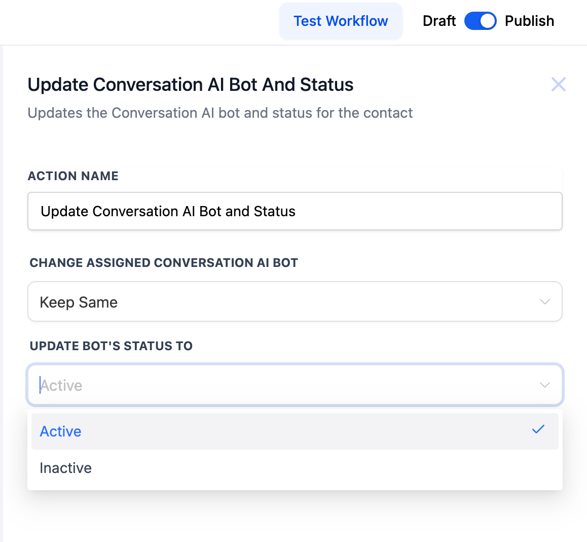 GoHighLevel Update Conversation AI Bot And Status panel with the Update Bot's Status To dropdown open, showing only two choices, Active with a tick beside it and Inactive underneath