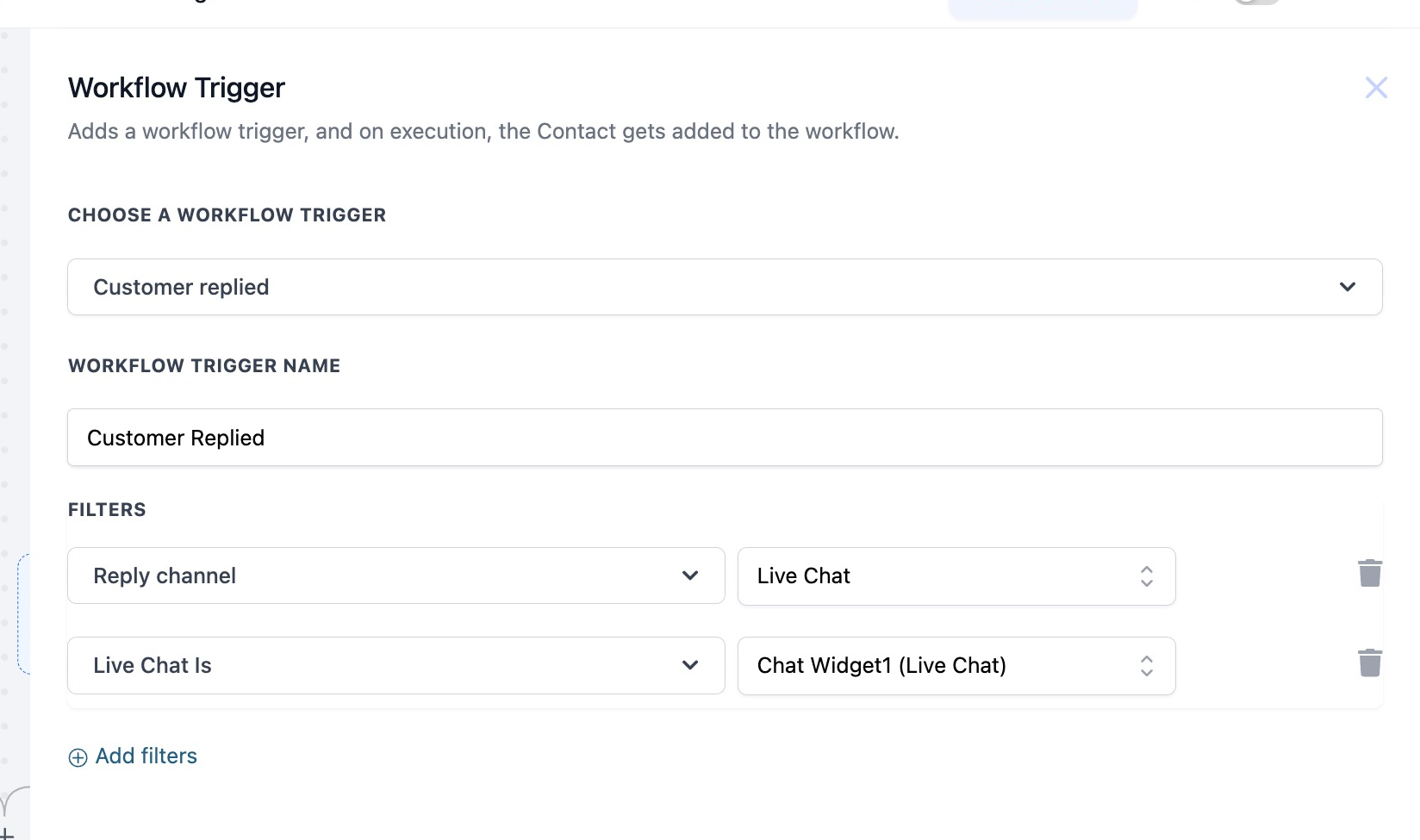 	GoHighLevel Workflow Trigger panel with Customer replied chosen, a trigger name of Customer Replied and two filters underneath, Reply channel set to Live Chat and Live Chat Is set to Chat Widget1