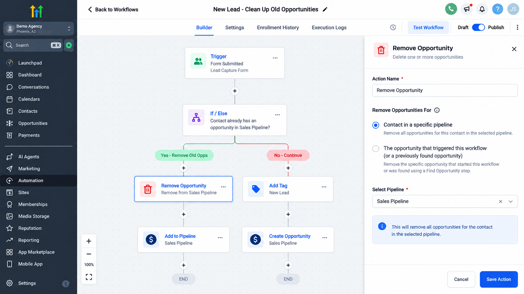 GoHighLevel Remove Opportunity Action configuration showing pipeline and specific opportunity targeting options GoHighLevel Remove Opportunity Action configuration showing pipeline and specific opportunity targeting options