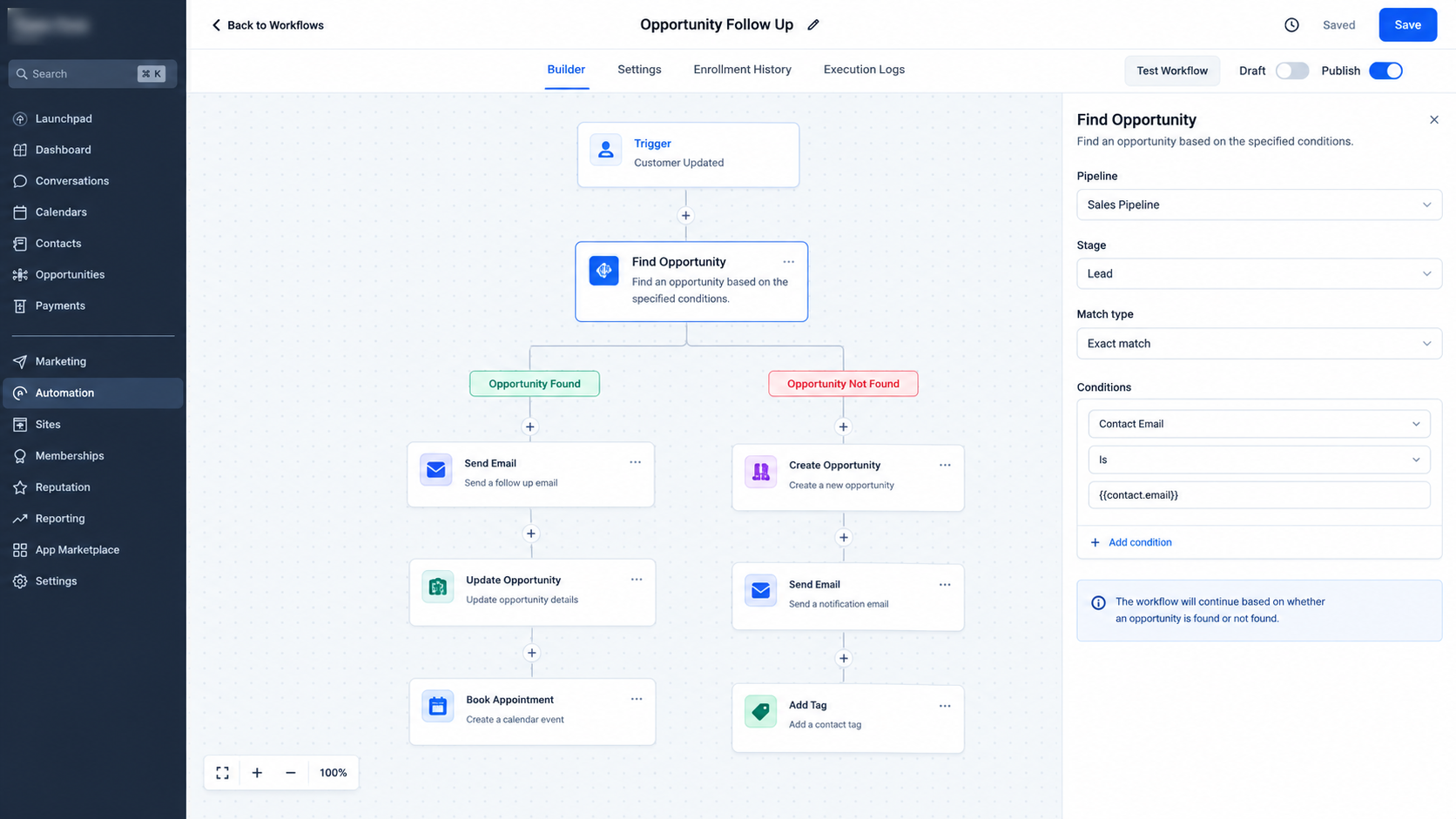 GoHighLevel Opportunity Found and Opportunity Not Found workflow paths GoHighLevel Opportunity Found and Opportunity Not Found workflow paths