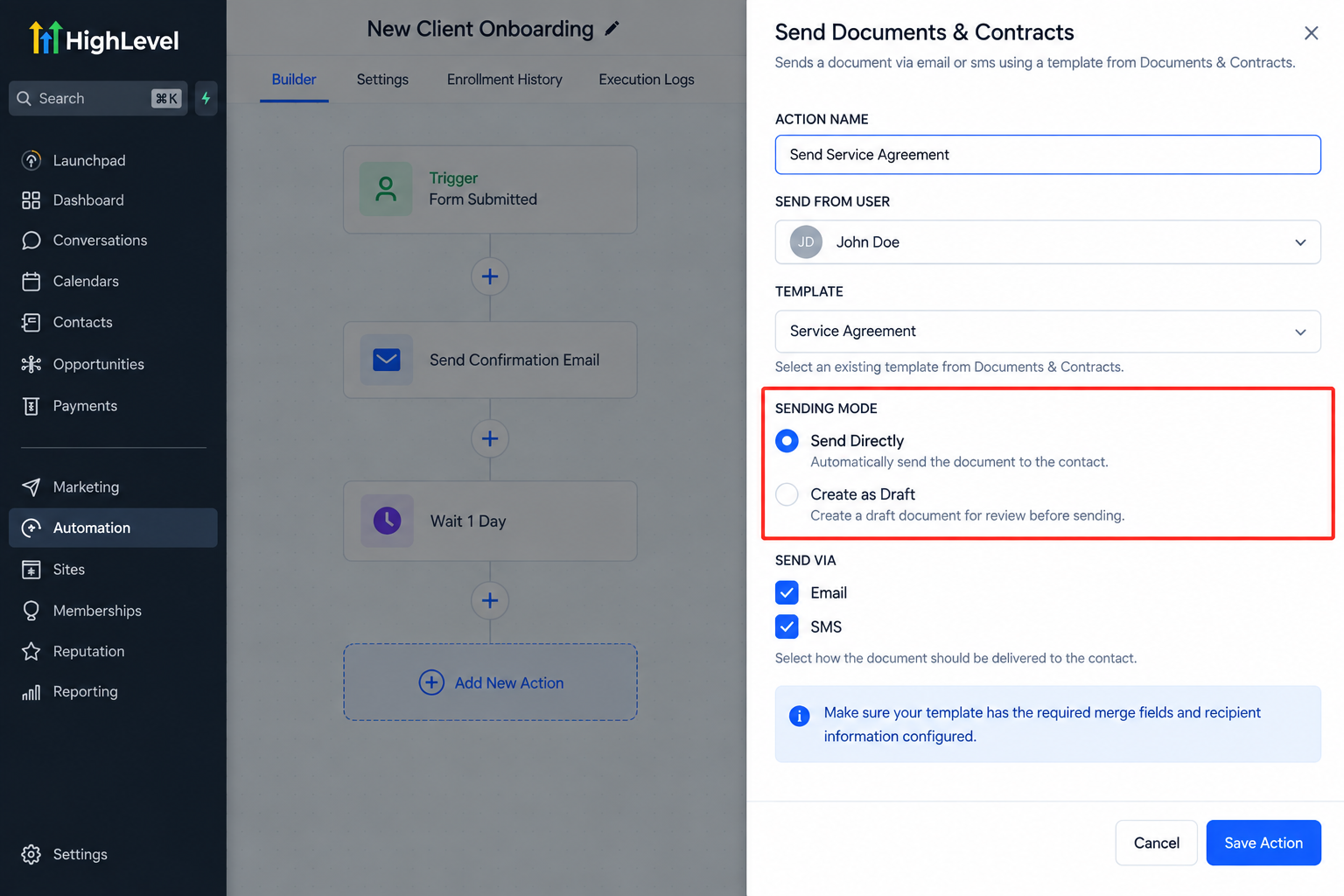 GoHighLevel Send Documents & Contracts action settings showing Send Directly and Create as Draft sending modes. GoHighLevel Send Documents & Contracts action settings showing Send Directly and Create as Draft sending modes.