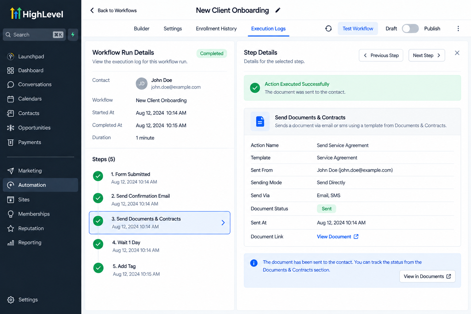 GoHighLevel workflow execution log showing the Send Documents & Contracts action completed successfully and the document status marked as sent. GoHighLevel workflow execution log showing the Send Documents & Contracts action completed successfully and the document status marked as sent.