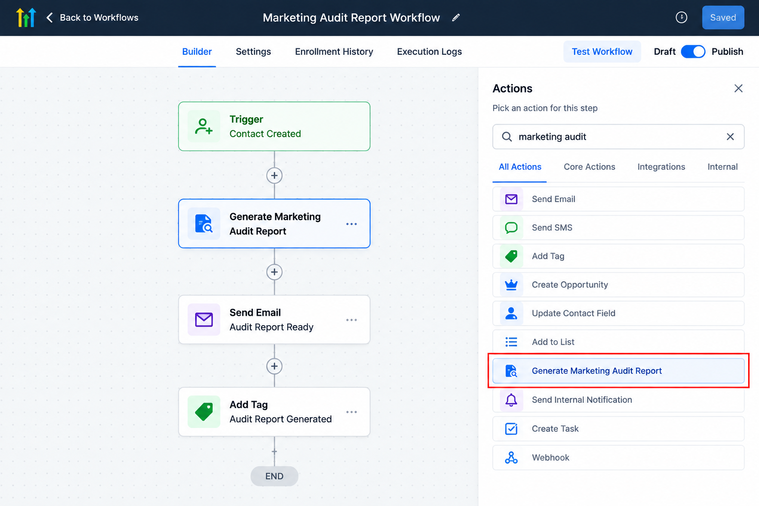 GoHighLevel workflow builder showing the Generate Marketing Audit Report Action added to an automation sequence GoHighLevel workflow builder showing the Generate Marketing Audit Report Action added to an automation sequence
