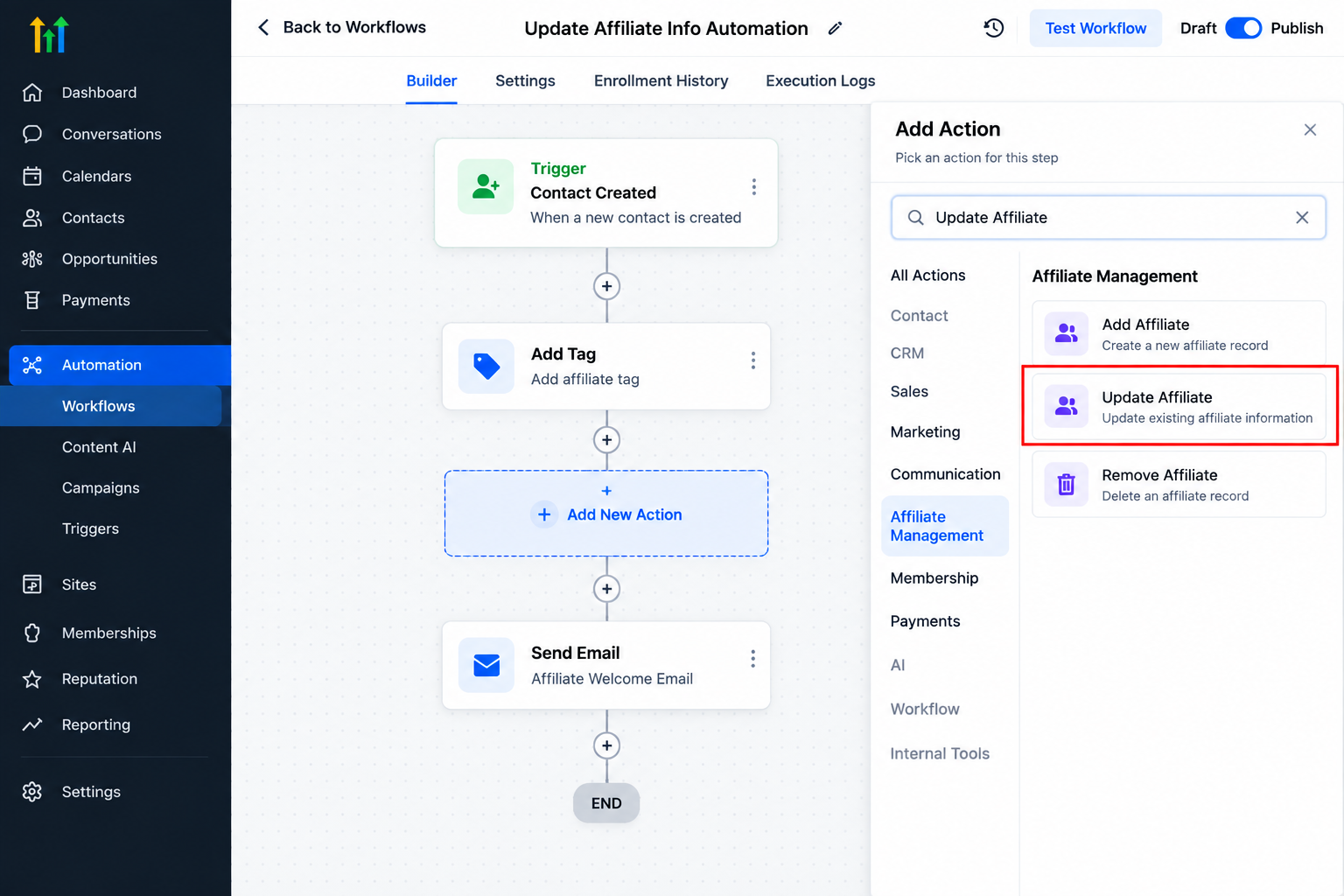 GoHighLevel workflow builder showing the Update Affiliate Action option in the Affiliate Management section GoHighLevel workflow builder showing the Update Affiliate Action option in the Affiliate Management section