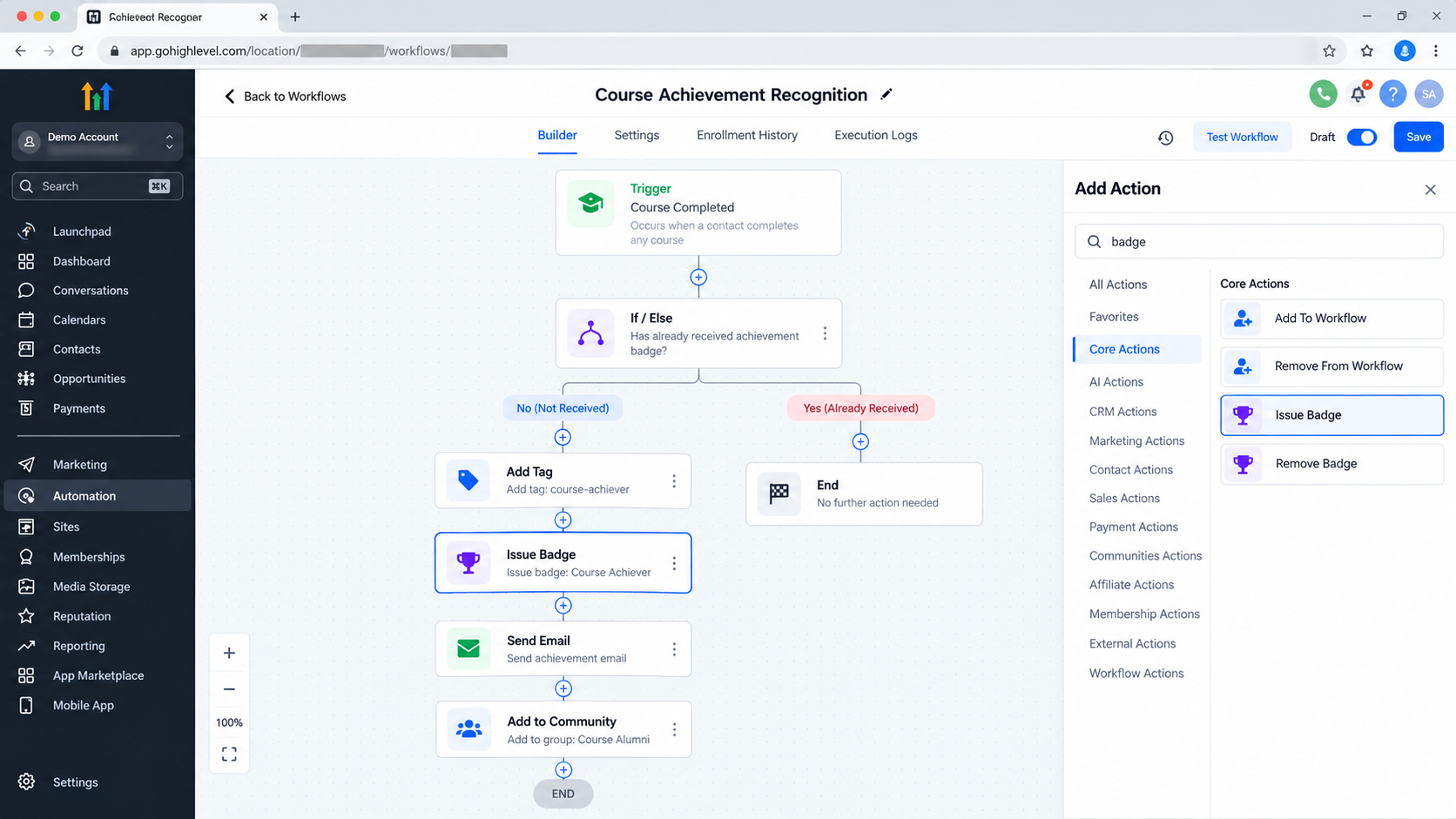 GoHighLevel course achievement workflow showing a trigger, conditions, Issue Badge action, and follow-up automation steps GoHighLevel course achievement workflow showing a trigger, conditions, Issue Badge action, and follow-up automation steps