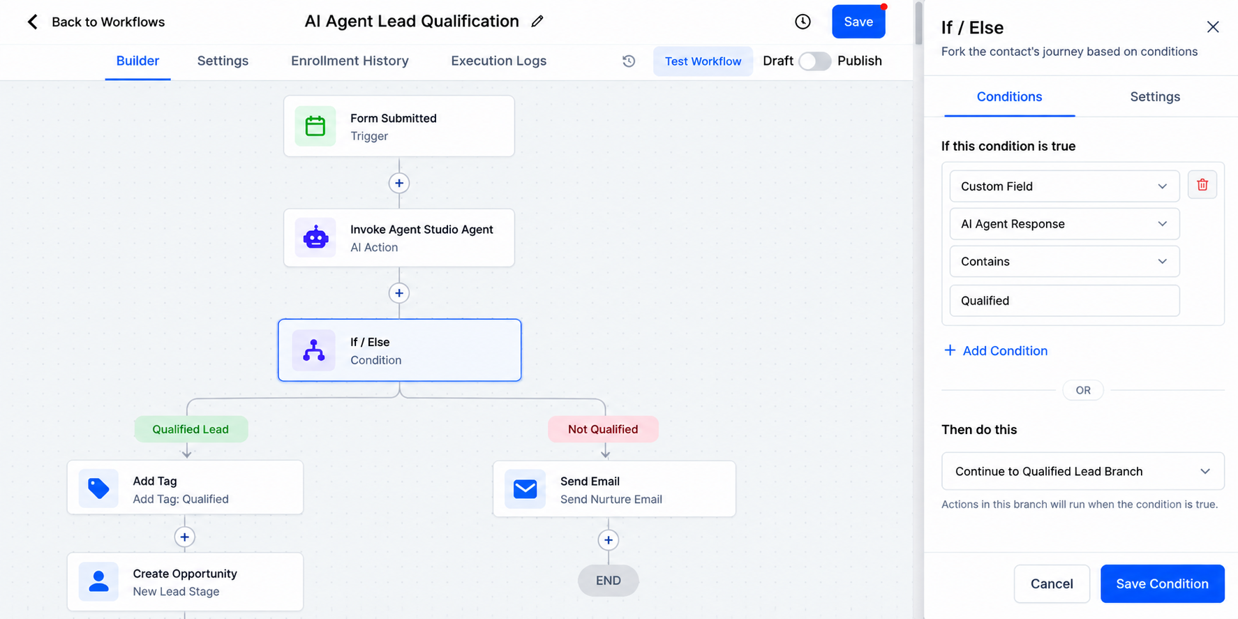 GoHighLevel workflow using an AI Agent response with If/Else logic to route qualified and unqualified leads. GoHighLevel workflow using an AI Agent response with If/Else logic to route qualified and unqualified leads.