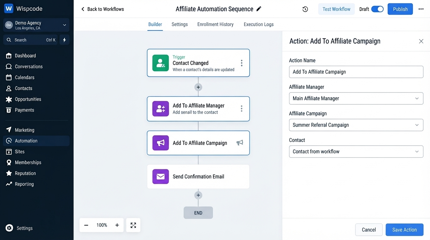GoHighLevel workflow builder showing the Affiliate Automation Sequence with Add To Affiliate Campaign action configuration settings GoHighLevel workflow builder showing the Affiliate Automation Sequence with Add To Affiliate Campaign action configuration settings