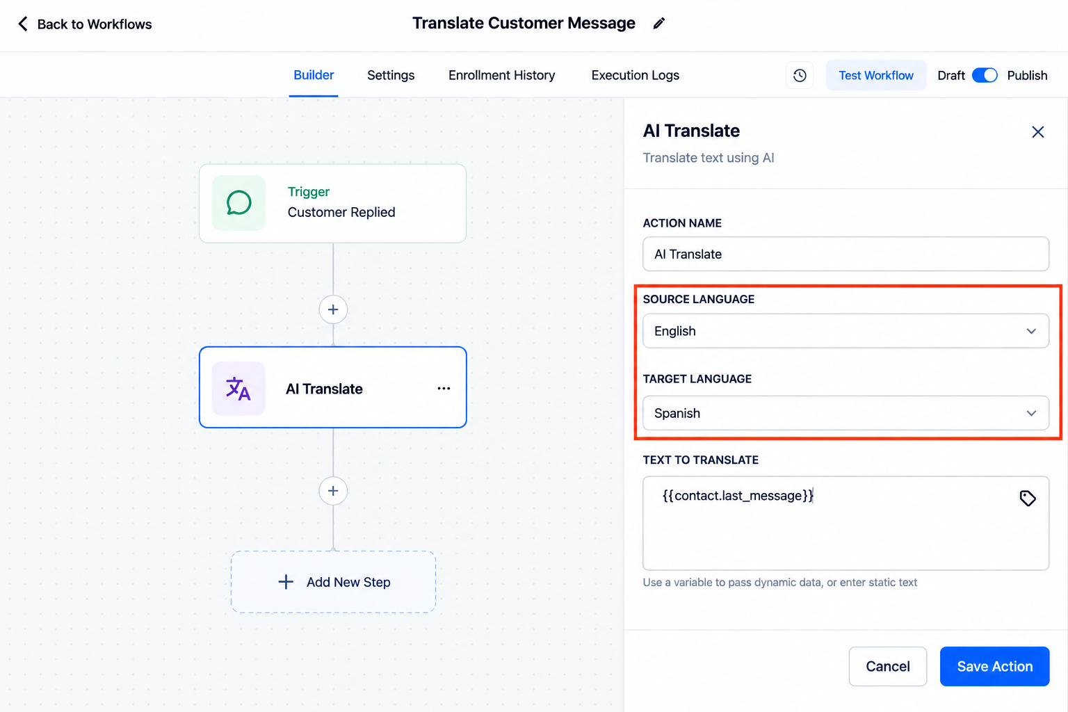GoHighLevel AI Translate Action settings showing source language, target language, and text to translate. GoHighLevel AI Translate Action settings showing source language, target language, and text to translate.