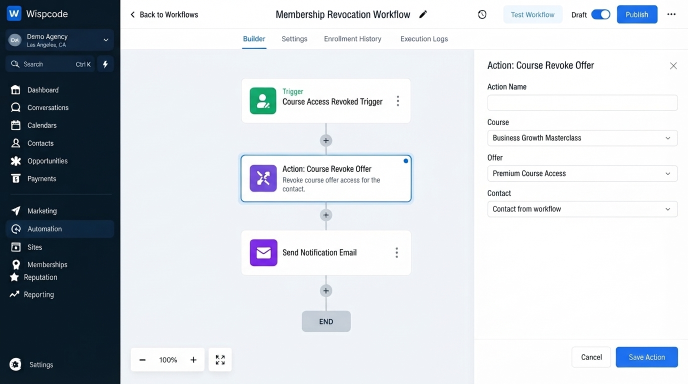 GoHighLevel workflow builder displaying a Membership Revocation Workflow with Course Revoke Offer action configuration settings GoHighLevel workflow builder displaying a Membership Revocation Workflow with Course Revoke Offer action configuration settings