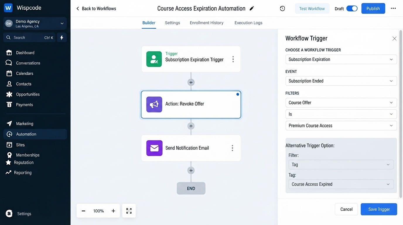 GoHighLevel workflow builder displaying a Course Access Expiration Automation workflow with subscription trigger settings GoHighLevel workflow builder displaying a Course Access Expiration Automation workflow with subscription trigger settings