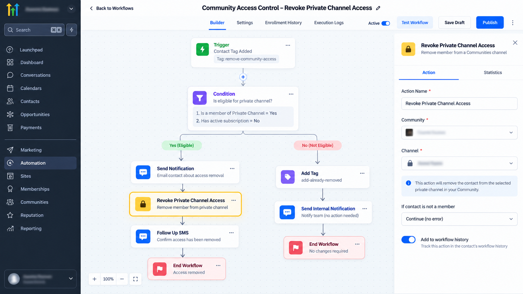 GoHighLevel workflow showing automated Revoke Private Channel Access action with eligibility conditions and follow-up steps GoHighLevel workflow showing automated Revoke Private Channel Access action with eligibility conditions and follow-up steps