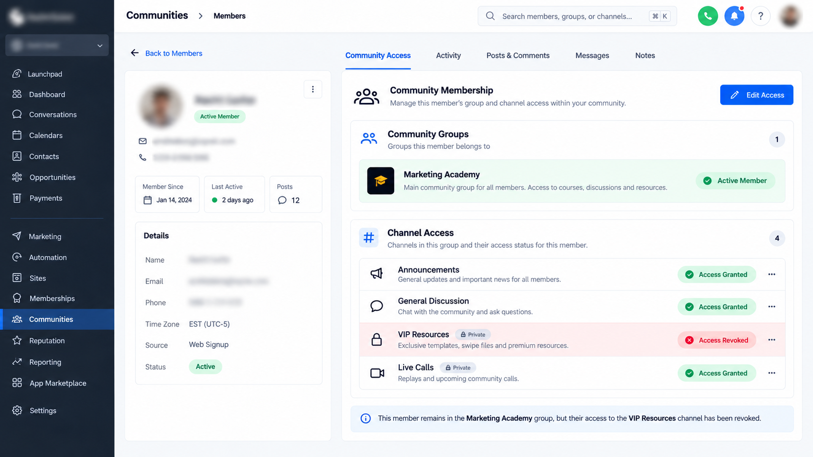 GoHighLevel Community member remaining in Marketing Academy while VIP Resources private channel access is revoked GoHighLevel Community member remaining in Marketing Academy while VIP Resources private channel access is revoked