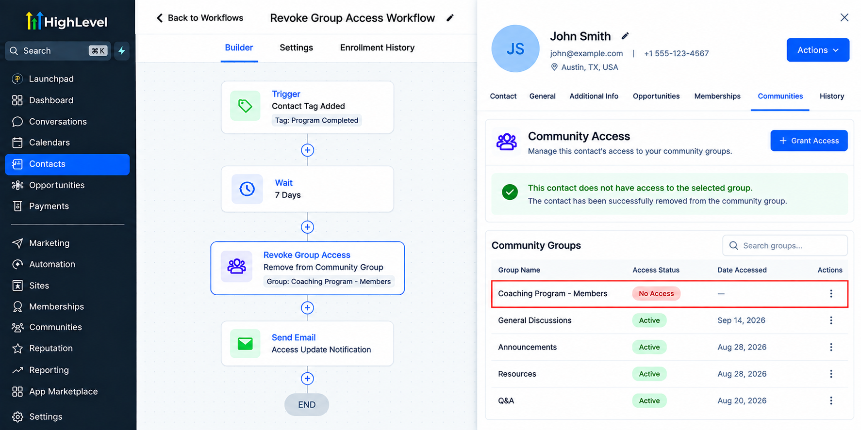 GoHighLevel contact record showing Community group access removed after the Revoke Group Access workflow runs. GoHighLevel contact record showing Community group access removed after the Revoke Group Access workflow runs.