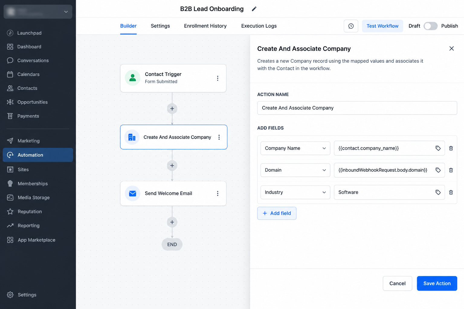 GoHighLevel Contact-based workflow showing the Create and Associate Company action with Company field mappings GoHighLevel Contact-based workflow showing the Create and Associate Company action with Company field mappings