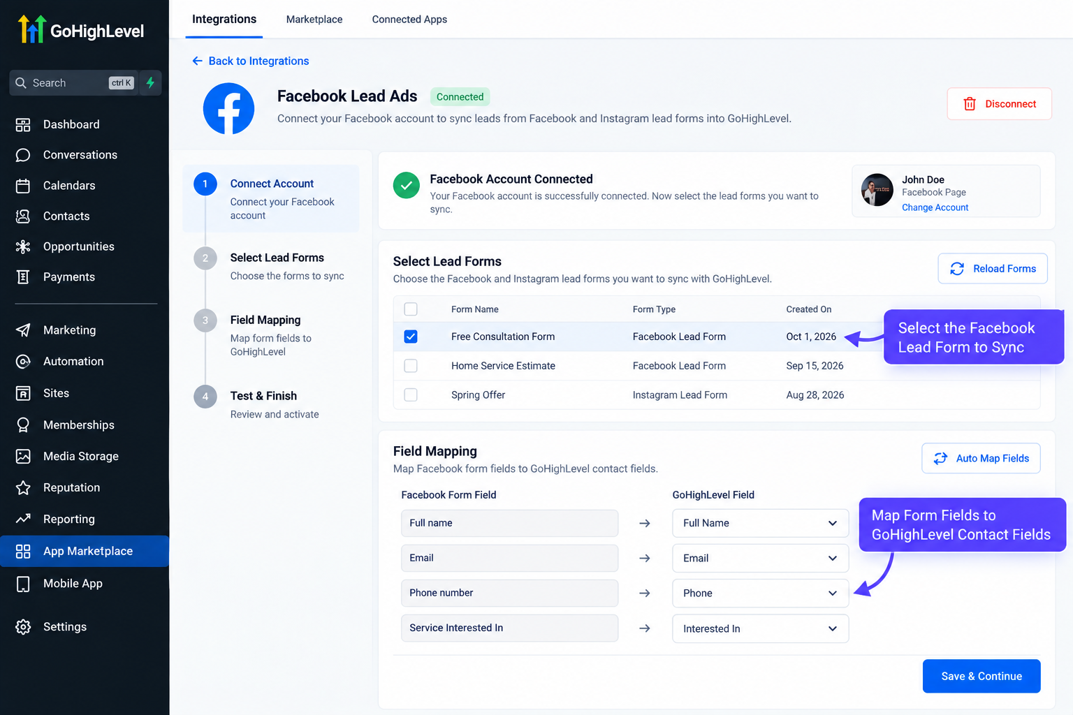 GoHighLevel Facebook Lead Ads integration showing connected Meta account, lead form selection, and field mapping. GoHighLevel Facebook Lead Ads integration showing connected Meta account, lead form selection, and field mapping.