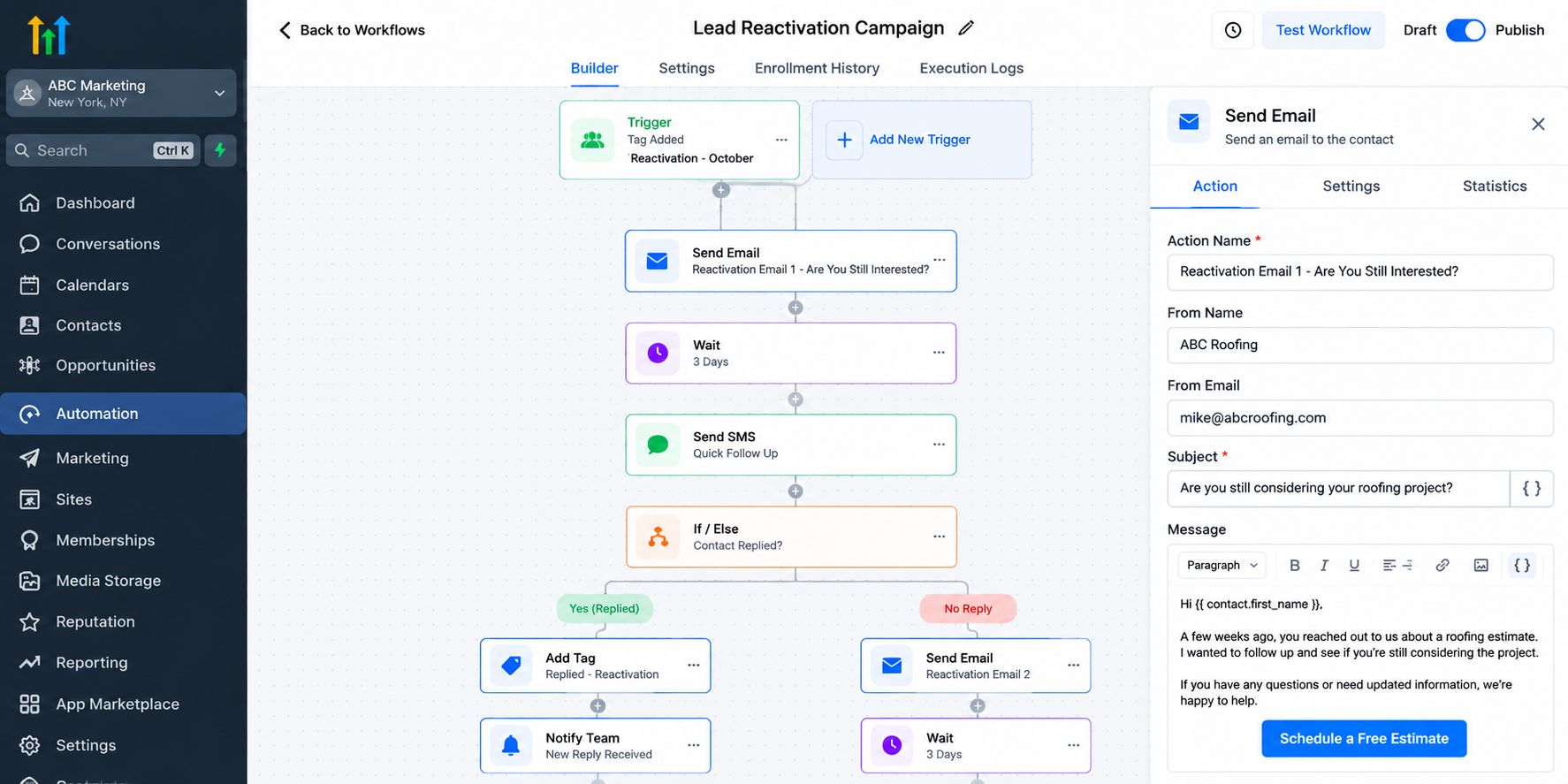 GoHighLevel workflow builder showing a lead reactivation campaign with a tag trigger, automated email, wait action, SMS follow-up, and If/Else conditions for managing responses. GoHighLevel workflow builder showing a lead reactivation campaign with a tag trigger, automated email, wait action, SMS follow-up, and If/Else conditions for managing responses.