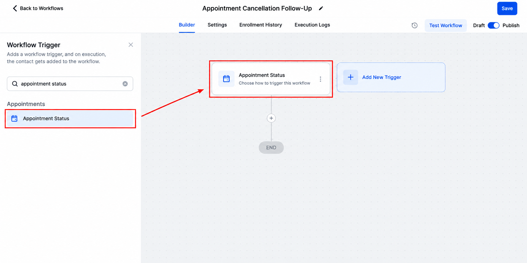 GoHighLevel workflow builder showing the Appointment Status trigger used to automate appointment cancellation management and follow-ups.