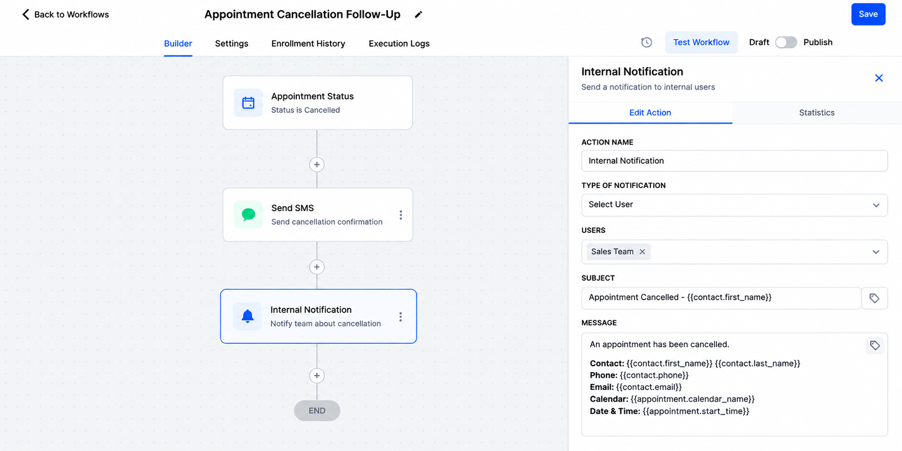 GoHighLevel Internal Notification workflow action showing automated team alerts for cancelled appointments with customer details and appointment information.