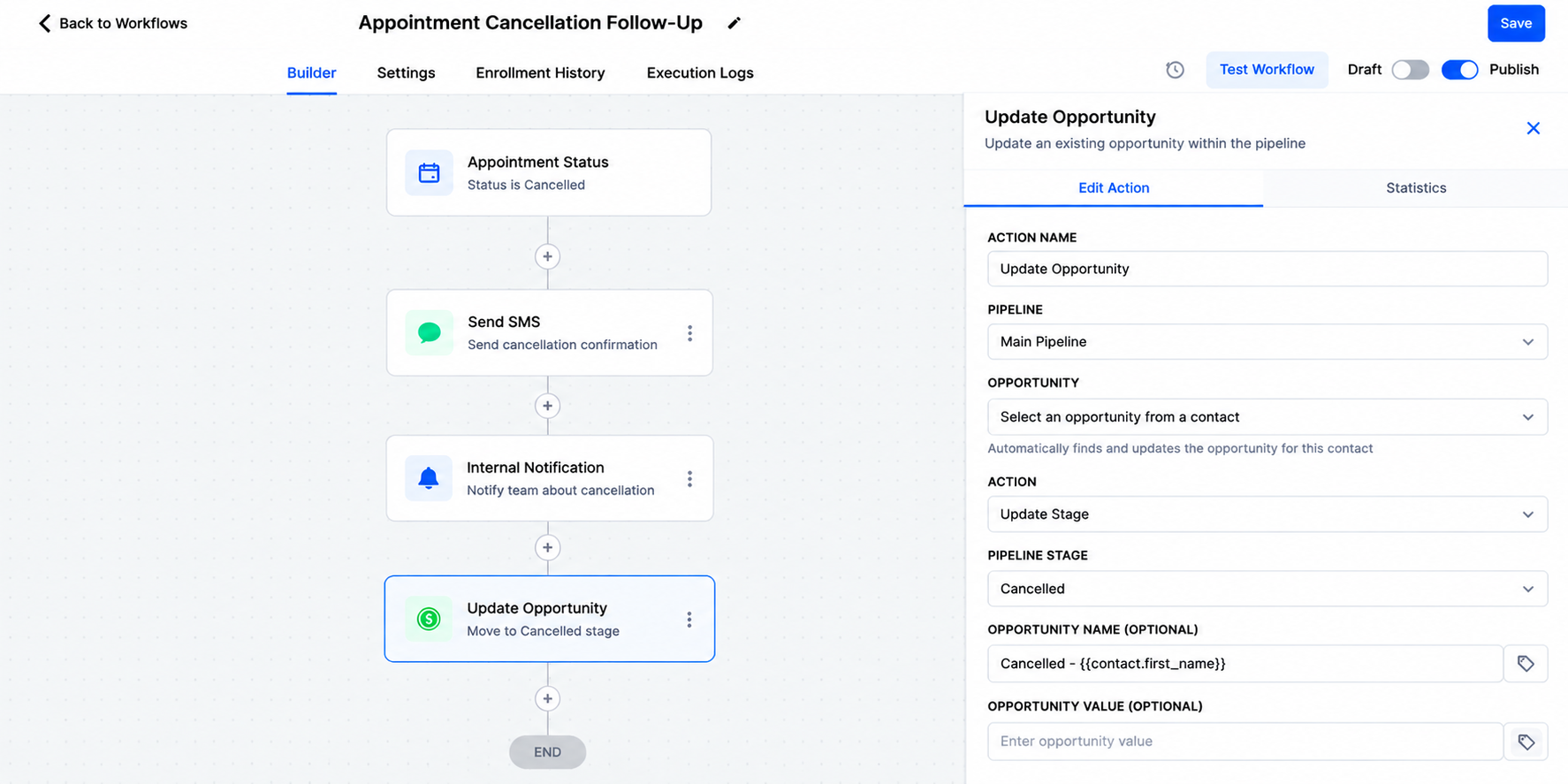 GoHighLevel Update Opportunity workflow action showing how to move an existing opportunity to a Cancelled pipeline stage after an appointment cancellation.