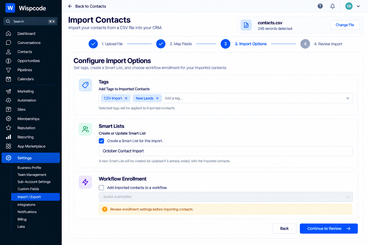 GoHighLevel Import Contacts screen showing the Configure Import Options step for tags, smart lists, and workflows GoHighLevel Import Contacts screen showing the Configure Import Options step for tags, smart lists, and workflows