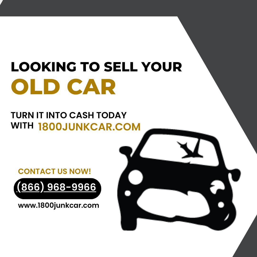 Sell Your Junk Car for Cash | 1800 Junk Cars - Free Towing & Instant Offers