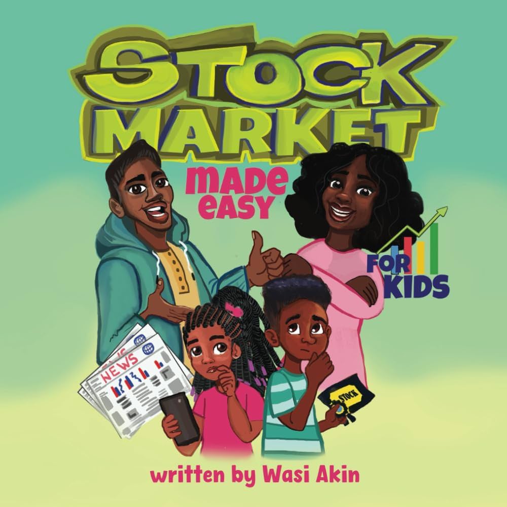 Stock Market Made Easy (for Kids) — book cover by Wasi Akin