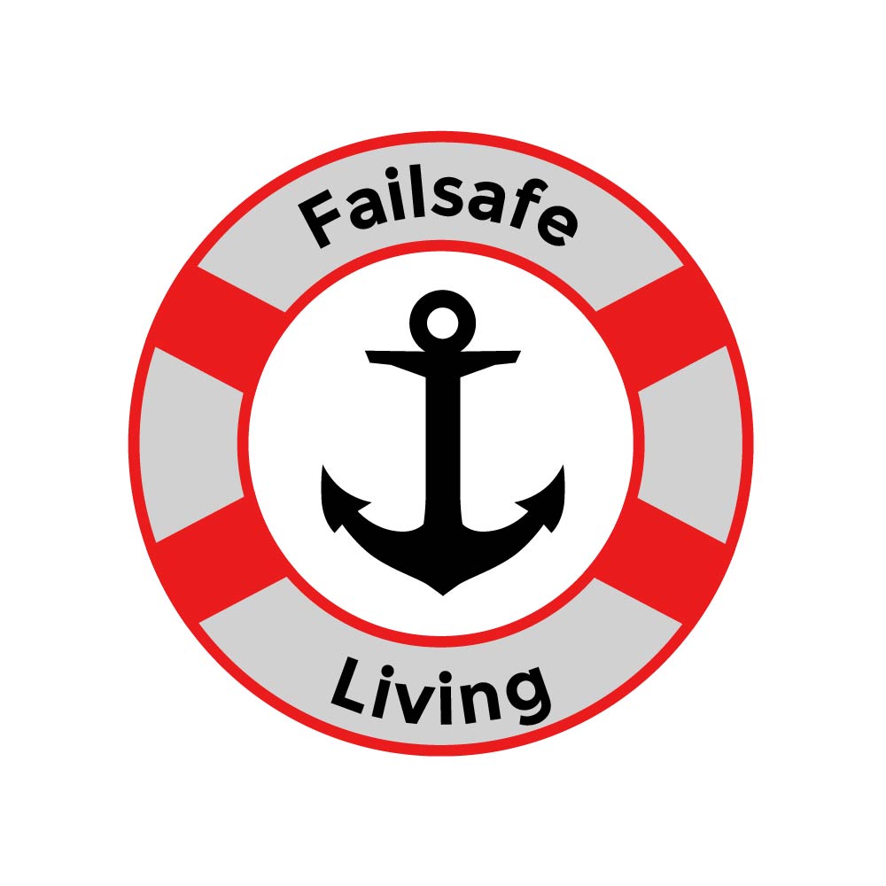 Failsafe living