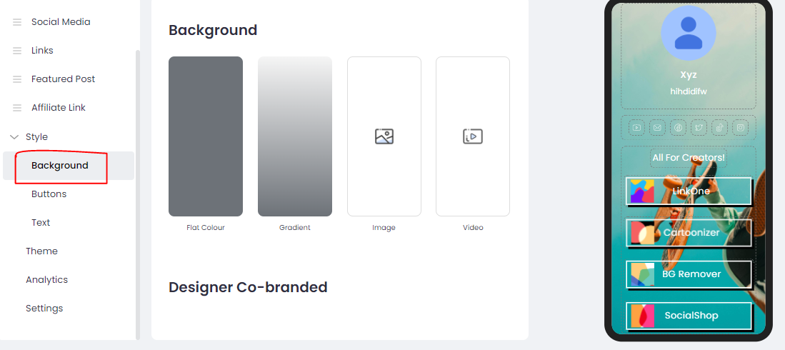 Customize your LinkOne page background with tons of options.