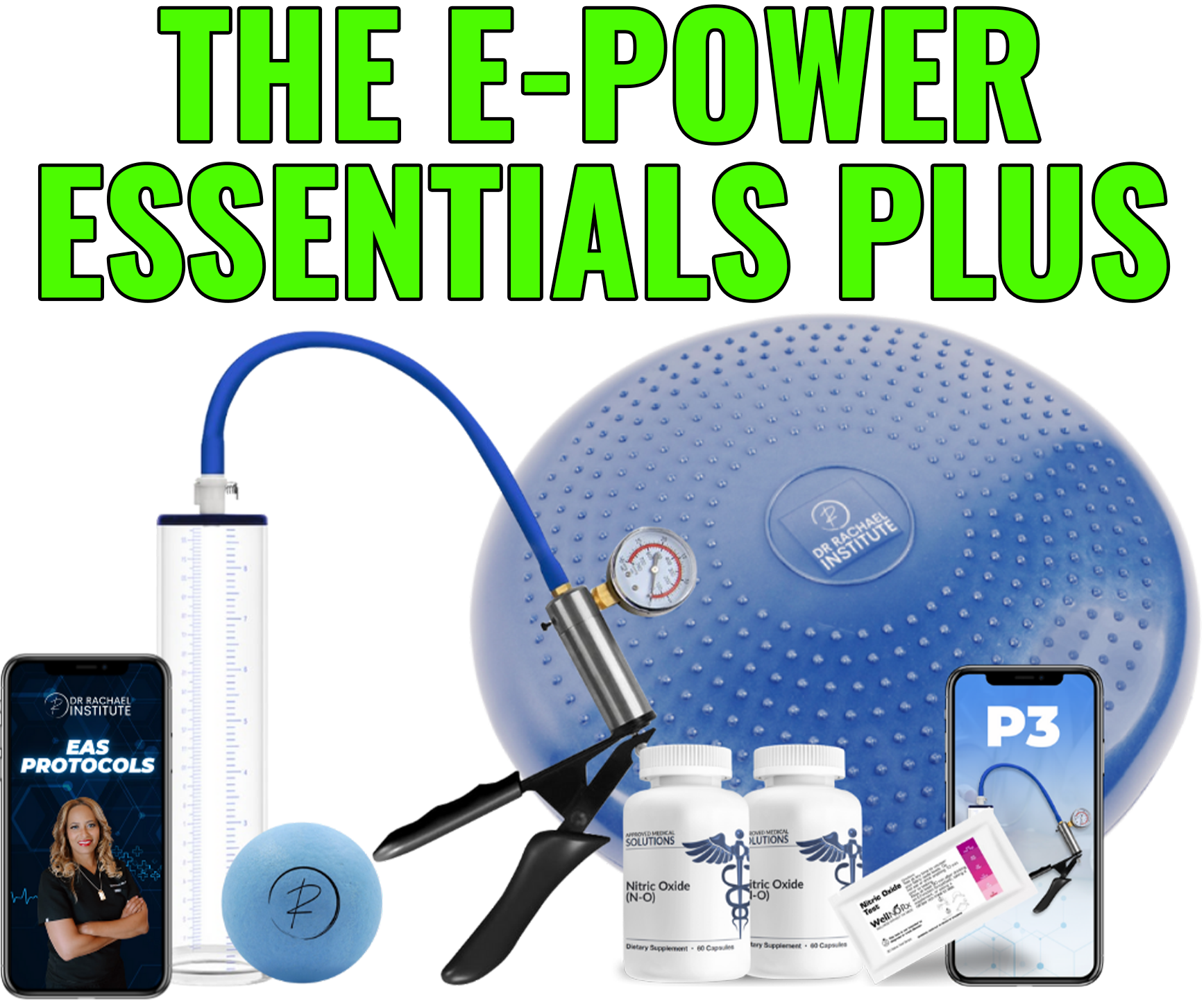 Dr. Rachael Institute | E-Power Essentials + Erection Activation System