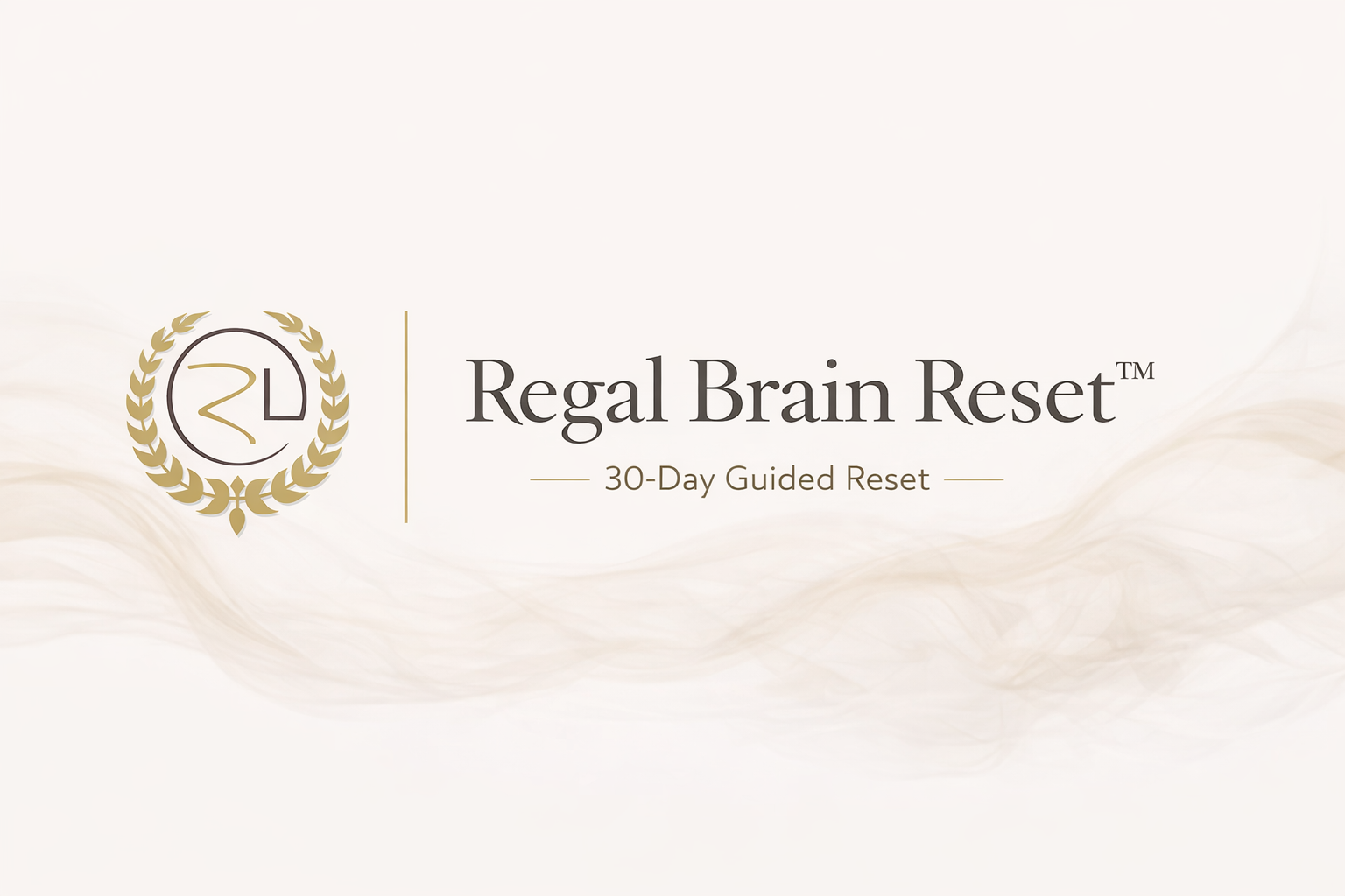 Regal Brain Reset™ | 30-Day Nervous System & Mind Reset