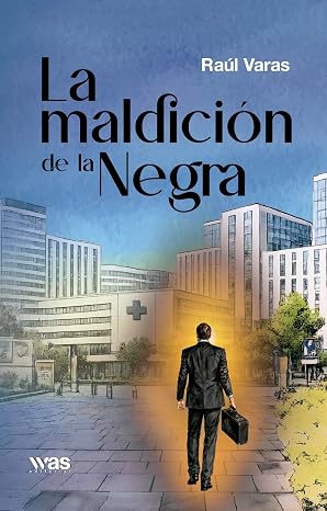 Portada del libro La maldición de la Negra de Raúl Varas