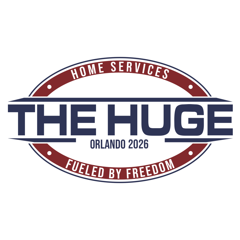 The HUGE Convention - Home Services, Fueled by Freedom, Orlando 2026