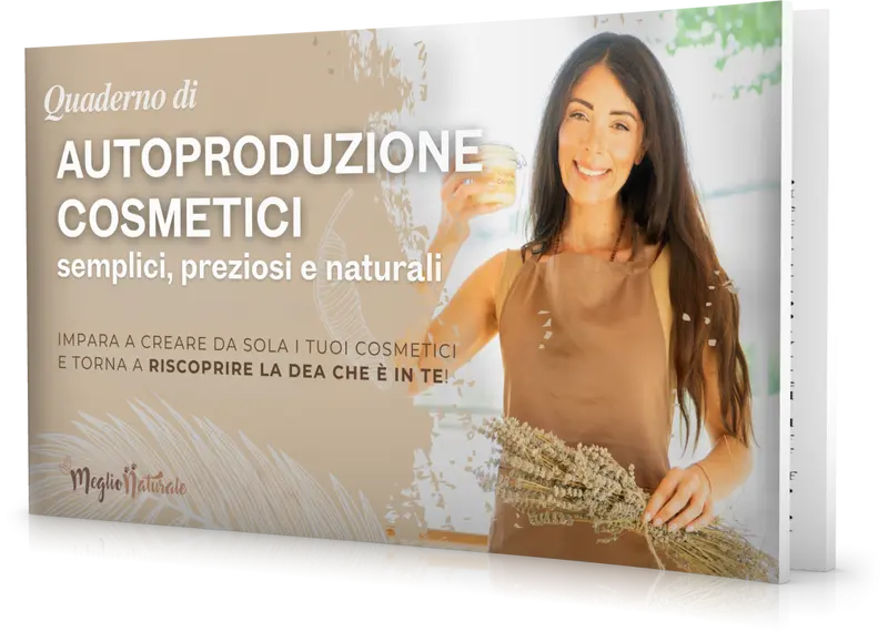 Guida Autoproduzione Cosmetici - MeglioNaturale