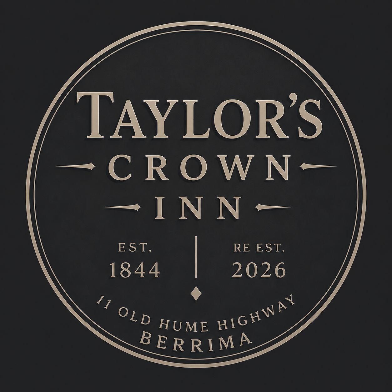 Taylor's Crown Inn heritage sign: established 1844, re-established 2026, Berrima