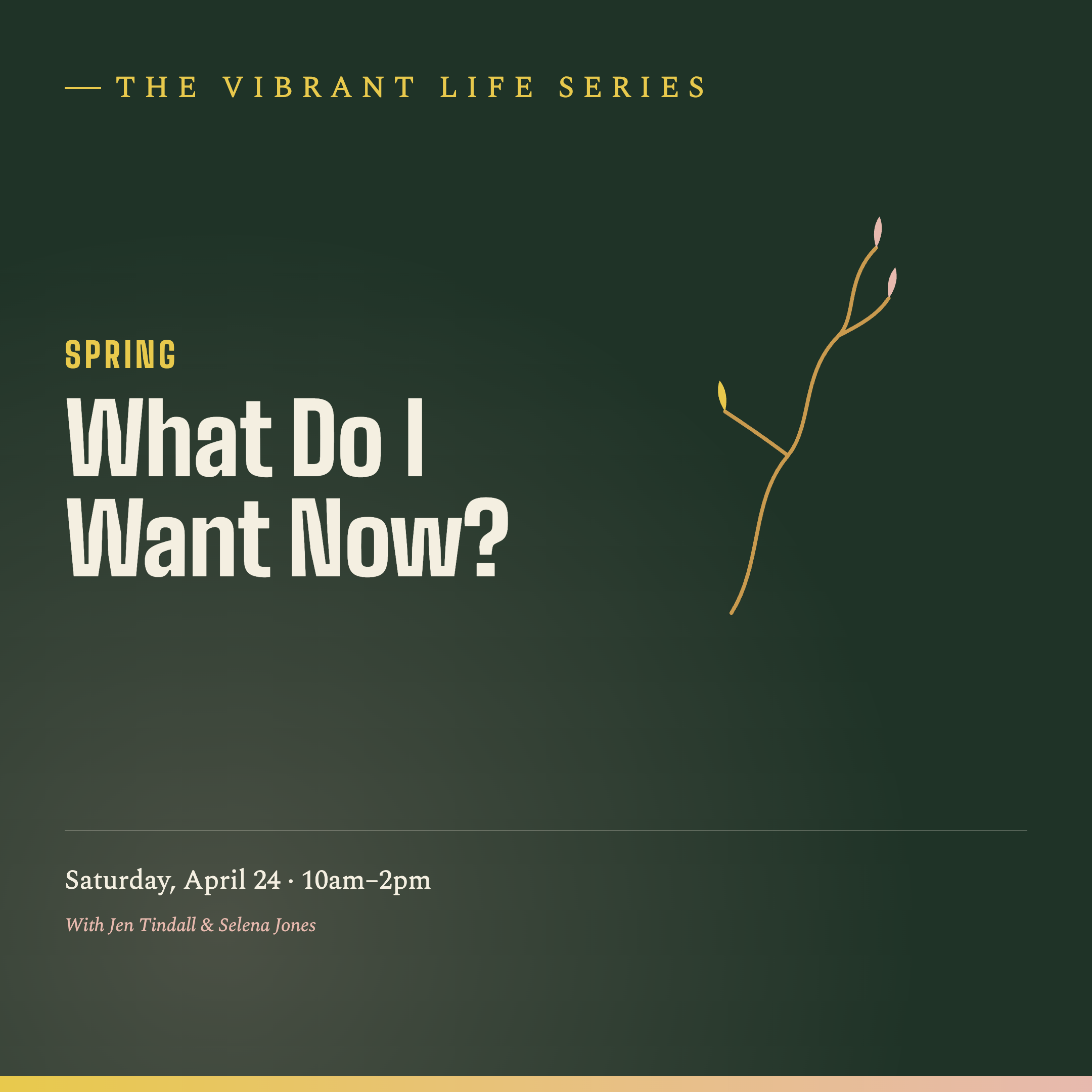 Spring — What Do I Want Now?