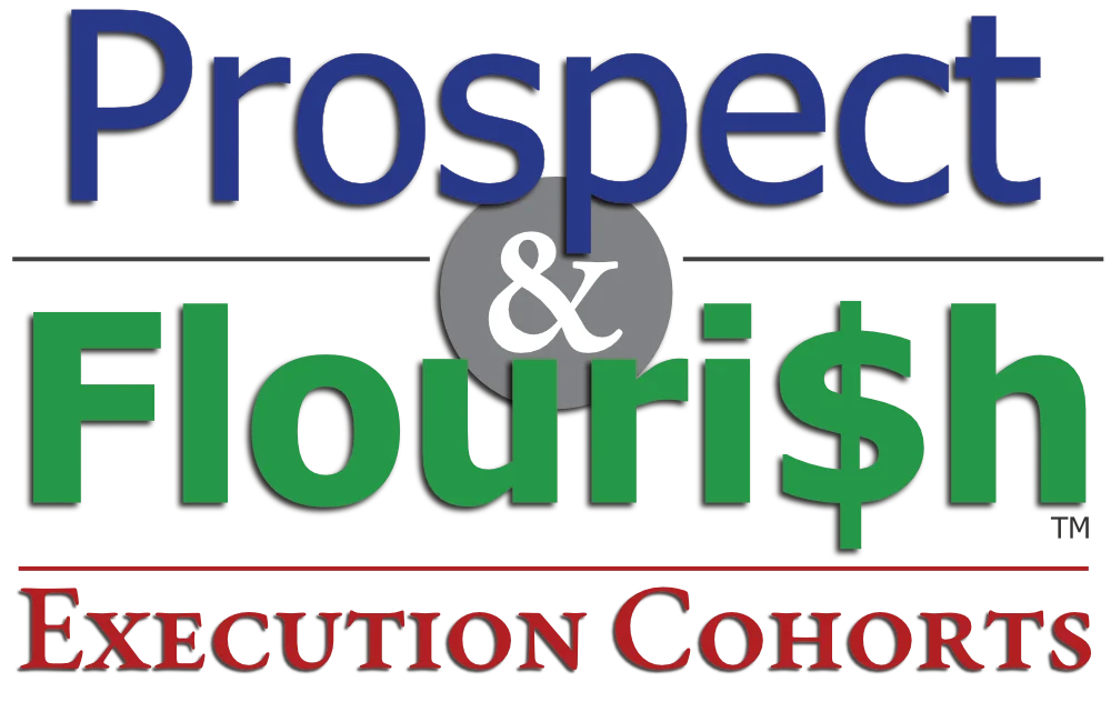 Prospect & Flourish Execution Cohorts