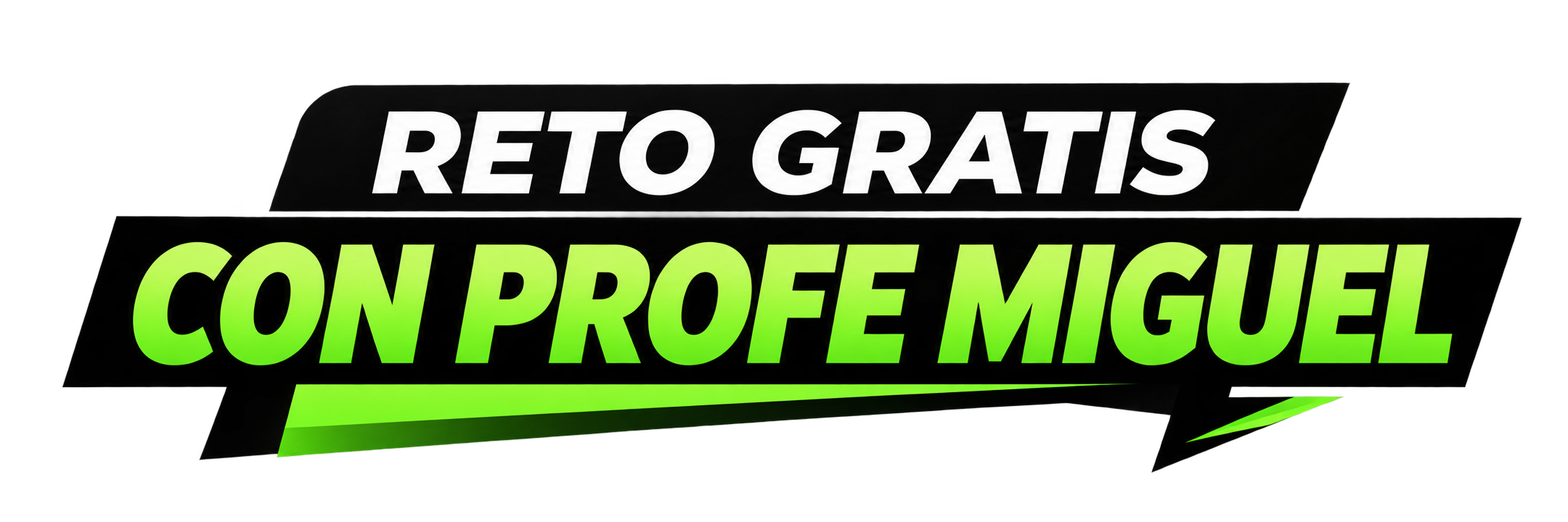 Reto Gratis con Profe Miguel