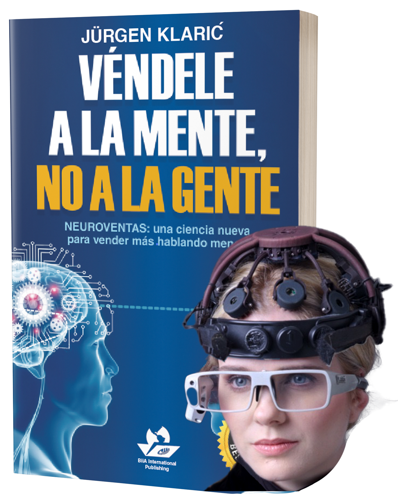 Véndele a la mente, no a la gente