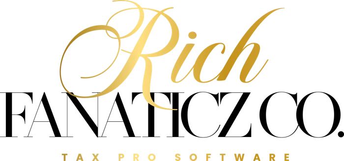Rich Fanaticz Co. Tax Pro Software