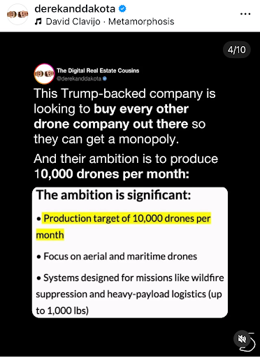 Instagram graphic about Trump-backed drone company planning monopoly expansion and producing 10,000 drones monthly.