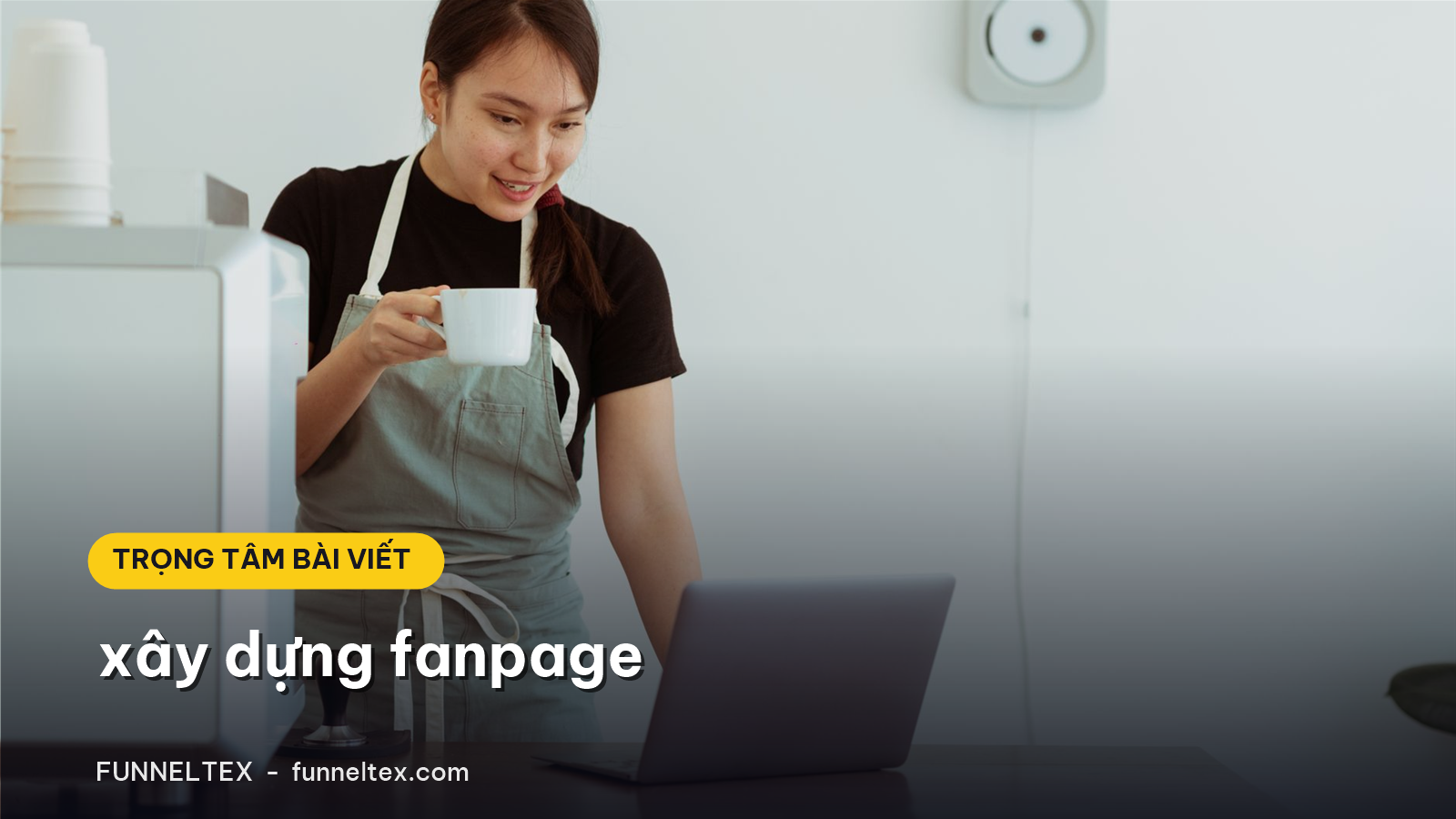 xây dựng fanpage